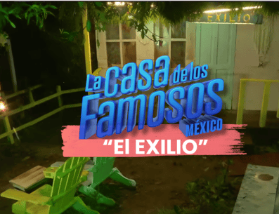 La Casa de los Famosos México 2026: Qué es "El Exilio" y cómo votar